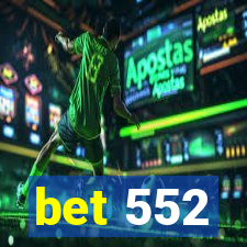 bet 552